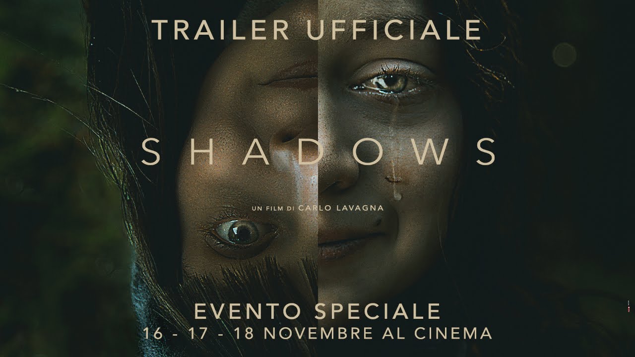 SHADOWS (2020) - Trailer ufficiale