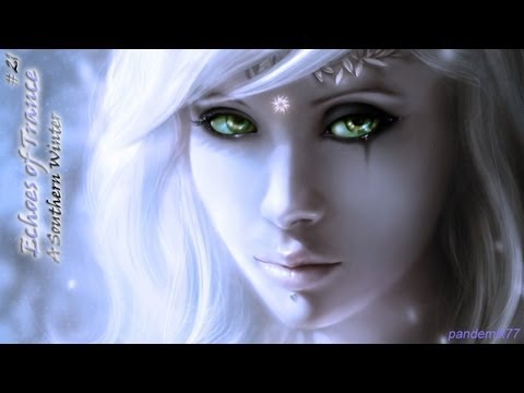 ► Uplifting & Driving Trance - Echoes of A Southern Winter - {EoT #21}