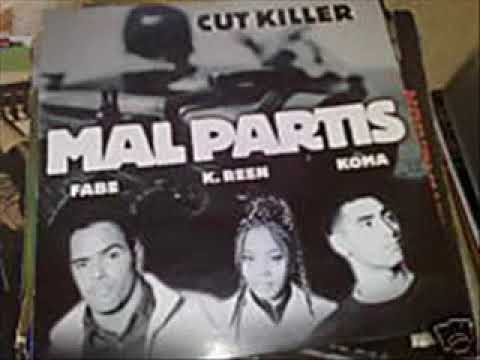 cut killer,fabe,koma,k.reen - mal partis