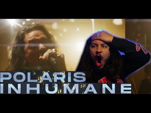 POLARIS - INHUMANE!!! THEY ARE BACK BABY!!!!