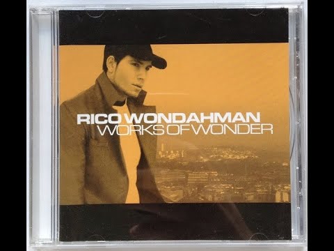 Rico Wondahman – Works Of Wonder (2003)
