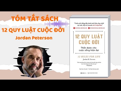 12 Quy luật cuộc đời của Jordan Peterson: Tóm tắt đầy đủ và chi tiết #readbooksapp #sachtomtat