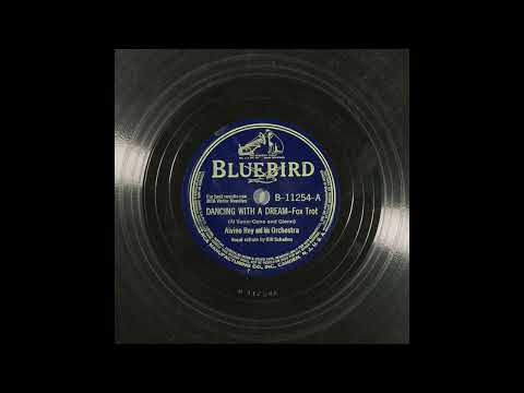 Dancing With A Dream - Alvino Rey & His Orchestra and Bill Schallen (1941)