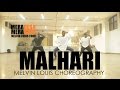 Malhari || Melvin Louis Choreography || Bajirao Mastani
