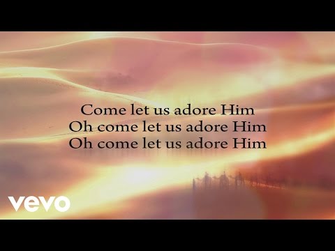 Kari Jobe - Adore Him (Full Stereo Mix)