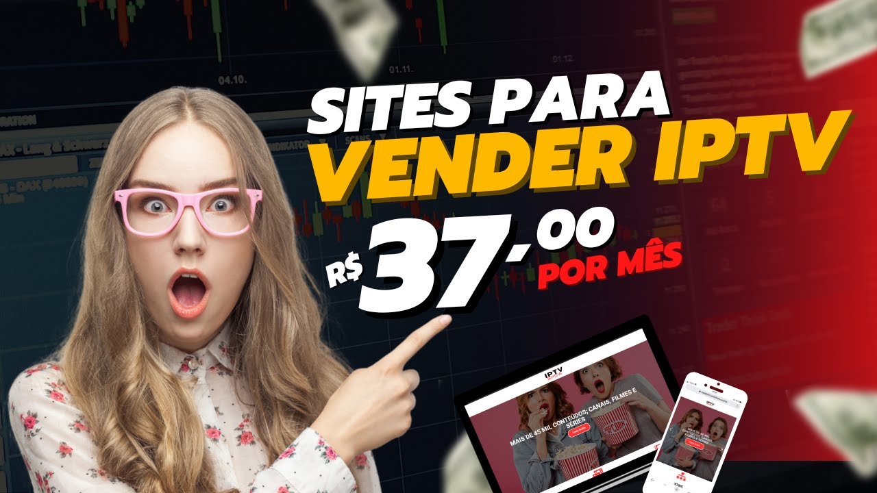 SITES PARA REVENDER IPTV E P2P [ COM MENSALIDADE ]