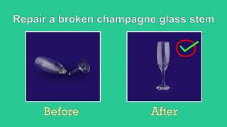 The Friday Fix (Episode 3) - Repair a broken champagne glass stem
