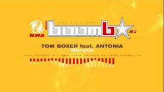TOM BOXER feat. ANTONIA - Morena (DJ Dami & Max Marani vs Simone Farina)