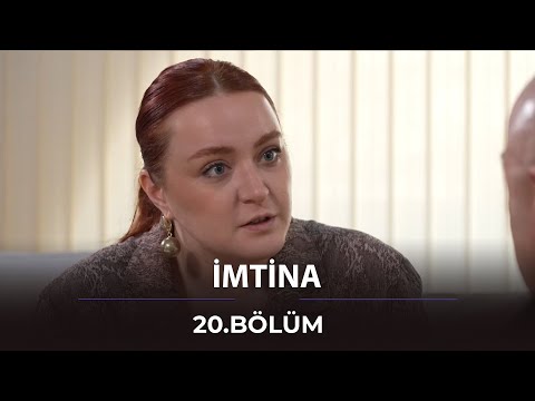 İmtina / 20. Bölüm