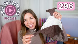 Tear Buddies & Goodbye, Nashville! // Love in Stitches Episode 296