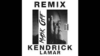Future - Mask Off (Kendrick Lamar only)