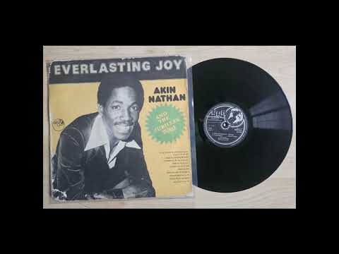 Akin Nathan And The Jubilees – Oja Ni K'Aiye