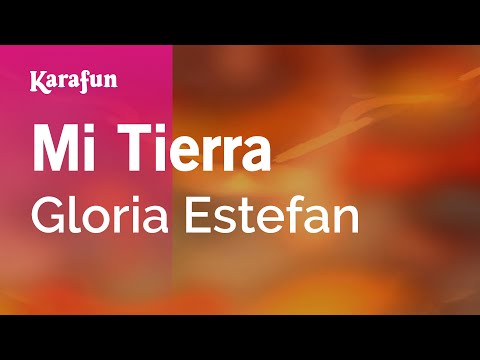 download lagu mp3 mp4 Karaoke Mi Tierra Gloria Estefan, download lagu Karaoke Mi Tierra Gloria Estefan gratis, unduh video klip Karaoke Mi Tierra Gloria Estefan