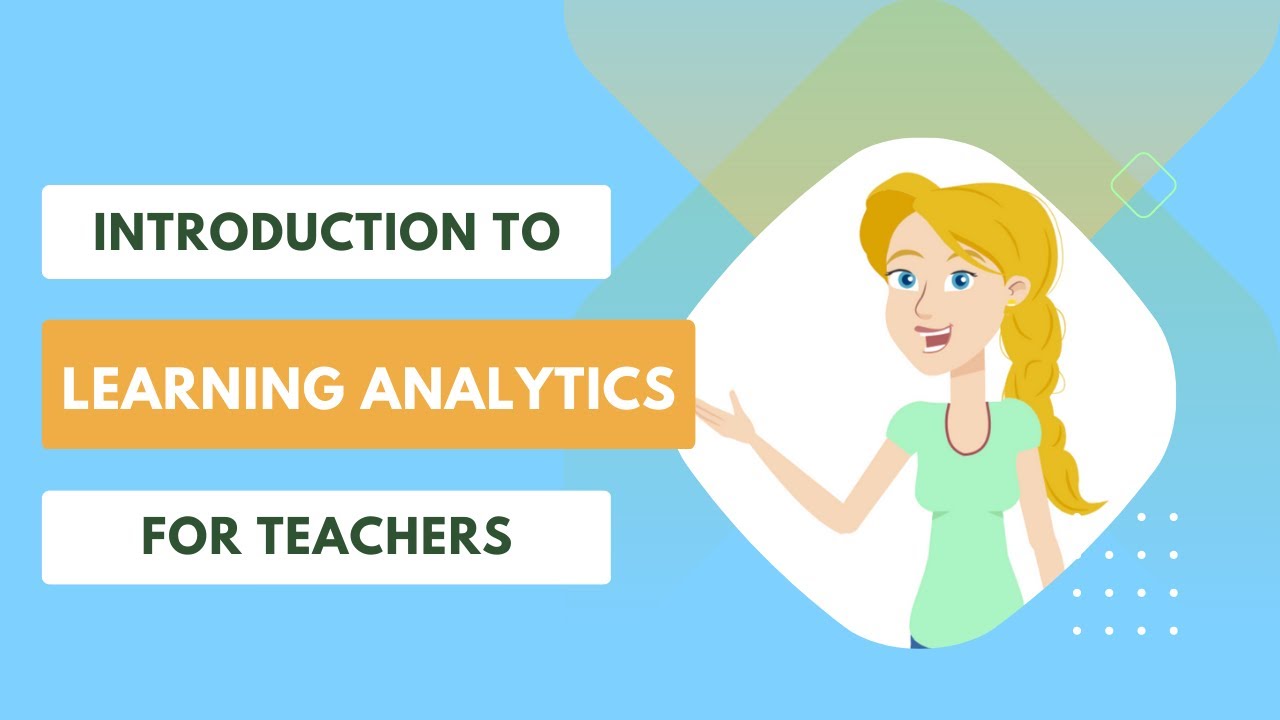 Learning Analytics for Teachers