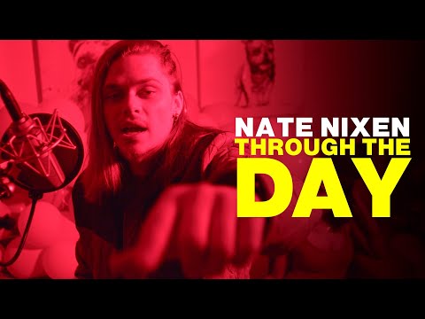 Nate Nixen - Through The Day (Official Video)