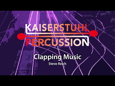 Kaiserstuhl Percussion - Clapping Music - Steve Reich