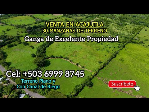Ganga de Propiedad 30 Manzanas en Venta en Acajutla, Cel: +503 6999 8745. Sonsonate, El Salvador. 