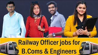 B.Com & Engineers आनंदो: 150 jobs for you in IRMS-  Indian Railway Management Service #UPSC #IRMS