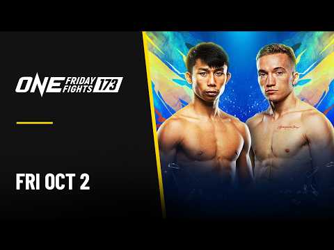 ONE Friday Fights 173: Tonglampoon vs. Tobias