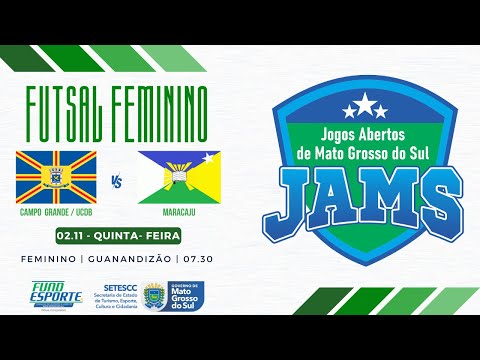 JOGOS ABERTOS DE MATO GROSSO DO SUL - 1ª RODADA - FEMININO - CAMPO GRANDE UCDB X MARACAJU