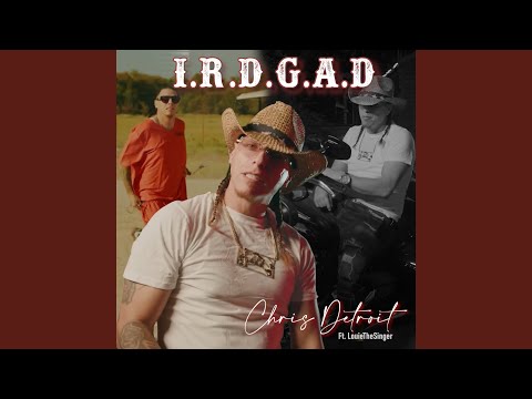 IRDGAD (feat. Louie TheSinger)