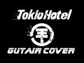 TOKIO HOTEL- Monsoon(gutair cover) + TABS ...