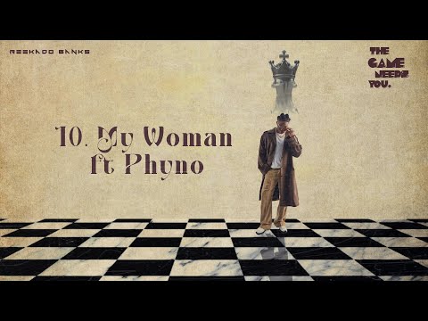 Reekado Banks - My Woman ft Phyno (Official Lyric Video)