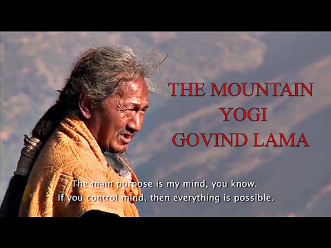 THE Mountain YOGI | Pooye Lama Gomchen Milarepa | Documentary on old Gobind