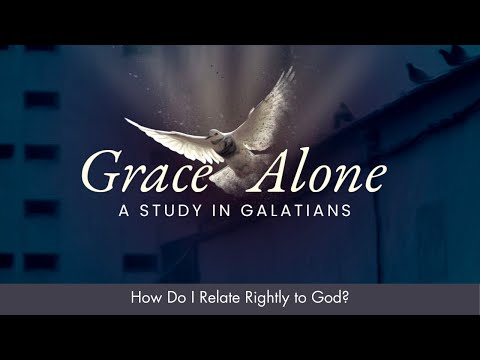 Galatians 4:12-31: How Do I Relate Rightly to God? | Sermon Only
