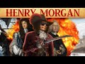 Why The English Knighted A Convicted Pirate The Life Times Of Henry Morgan
