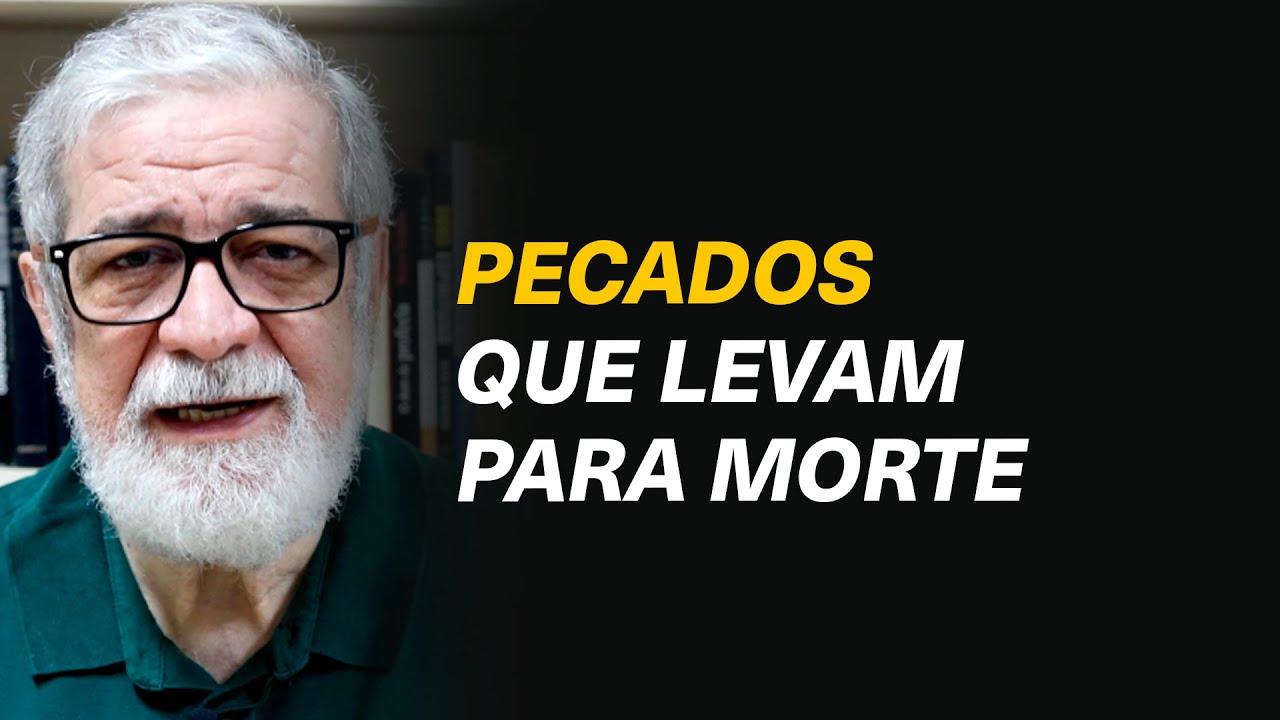 O que é pecado para a morte? - Augustus Nicodemus #221