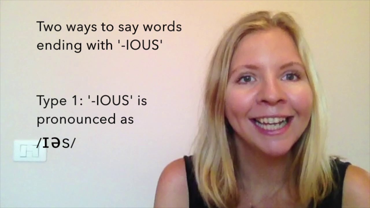 Speak Like a Native: English Pronunciation of '-IOUS' Part 1