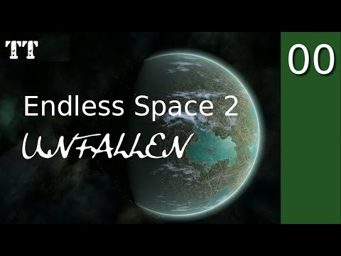 Endless Space 2 ~ Unfallen ~ 0 ~ Set-up