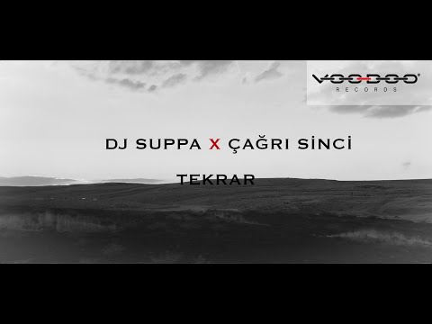 DJ Suppa x Çağrı Sinci - TEKRAR (Official Lyric Video)