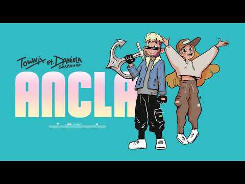 Townix x Daniela Galeano - Ancla | Catchy