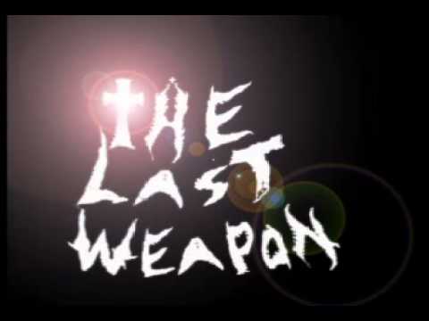 The Last Weapon - Breath Now (EP Version) 2012