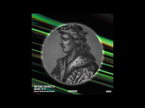 Dom3n & I-K-O - Matthias Corvinus (mort.domed Remix) [HAR001]