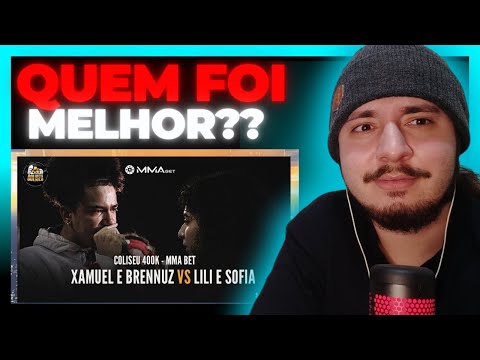XAMUEL (RS) E BRENNUZ (SP) X LILI (SP) E SOFIA (SC) - BATALHA DO COLISEU | REACT BAUEB