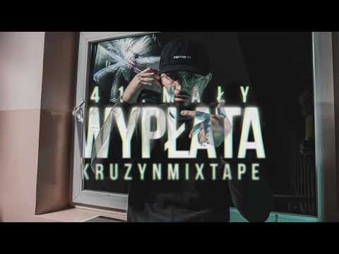 41.Mały - WYPŁATA @ KRUZYN MIXTAPE