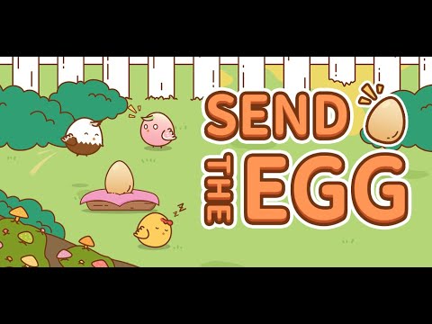 Send The Egg