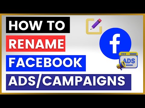 How To Rename A Facebook Ad Campaign?