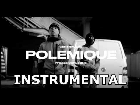 Freeze Corleone  ft. Central Cee - Polémique [INSTRUMENTAL OFFICIEL]