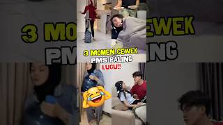 Download lagu Inilah 3 Momen Cewek PMS Paling Lucu 😂 #shorts mp3