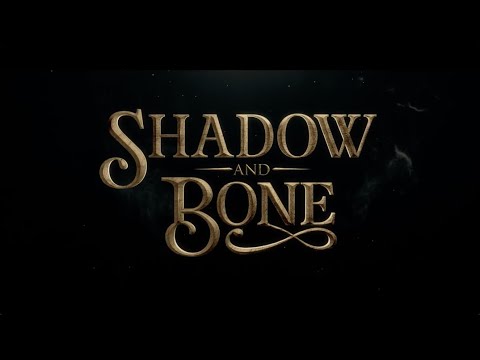 Shadow and Bone: Beyond the Fold