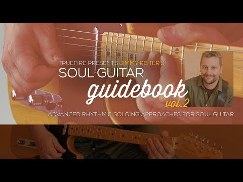 Soul Guitar Guidebook Vol. 2 - Intro - Jimmy Reiter