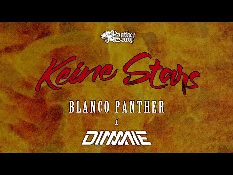 Blanco Panther x Dimmie - Keine Stars