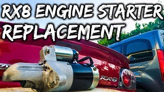 Mazda Rx8 Engine Starter Motor Replacement