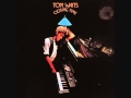Tom Waits - Closing Time - Midnight Lullaby