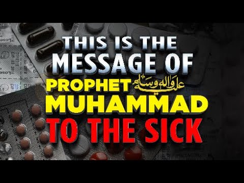 Sickness in Islam | Powerful Reminder