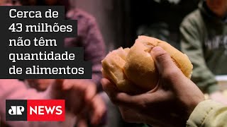 Fome atinge mais da metade dos lares brasileiros